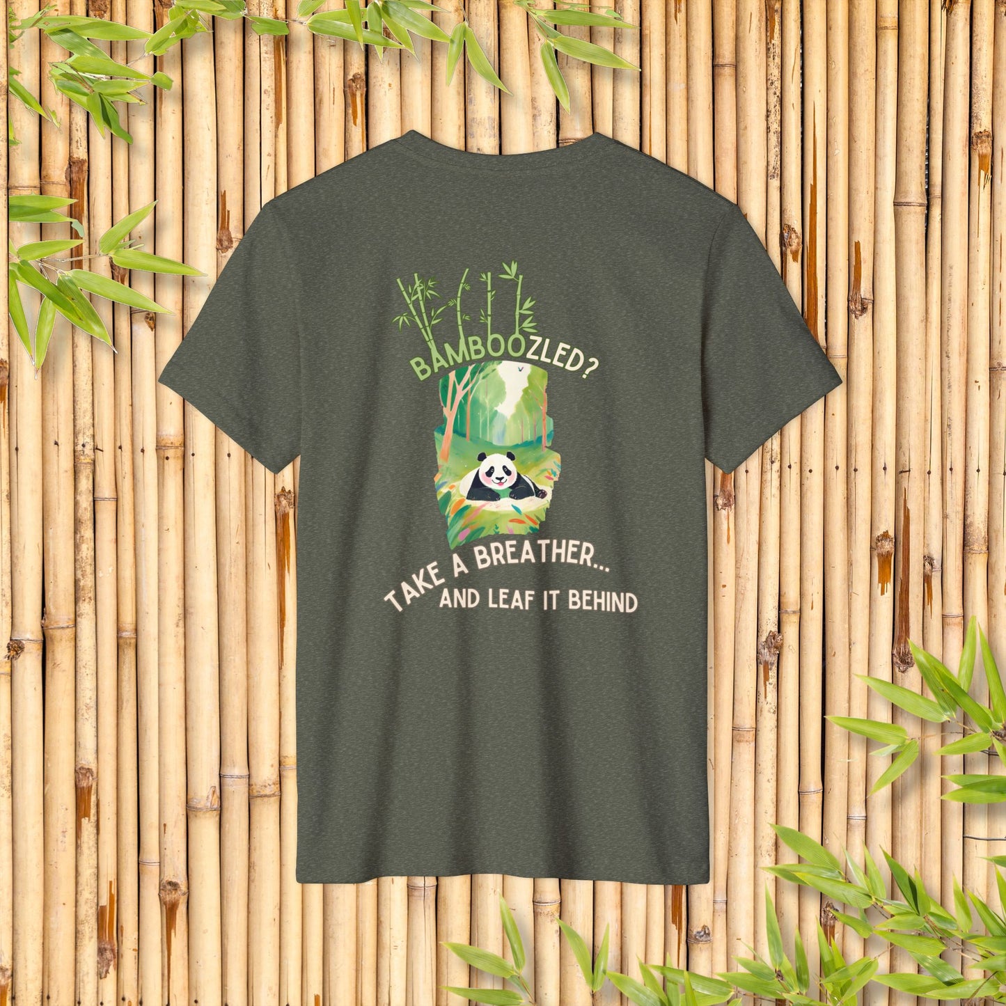 Bamboozled? Take a Breather and Leaf it Behind I