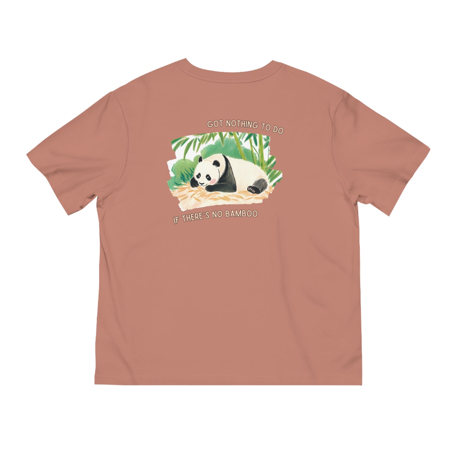 Unisex Panda Relaxation T-Shirt - "Got Nothing to Do If There's No Bamboo" Design