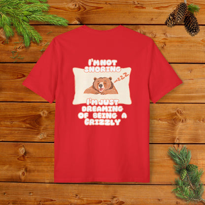 I'm not Snoring, I'm just dreaming of being a Grizzly I