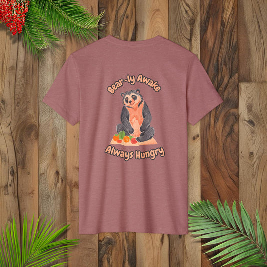 Unisex Recycled Organic T-Shirt - Bear-ly Awake, Always Hungry